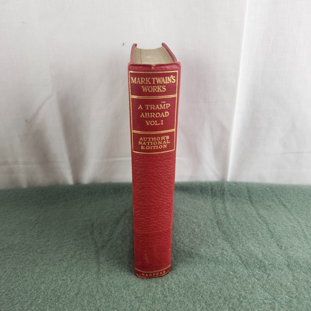 Mark Twain's Works A Tramp Abroad Vol. 1 Author's National Ed Harpers 1907